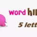 wordhippo 5 letter words
